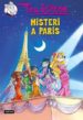 TEA STILTON. MISTERI A PARIS di STILTON , TEA 