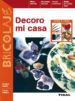 DECORO MI CASA PASO A PASO di VV.AA. 