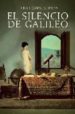 EL SILENCIO DE GALILEO di LOPEZ NIEVES, LUIS 