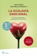 LA ECOLOGIA EMOCIONAL: EL ARTE DE TRANSFORMAR POSITIVAMENTE LAS E MOCIONES de SOLER, JAUME  CONANGLA, MERCE 