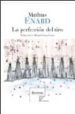 LA PERFECCION DEL TIRO di ENARD, MATHIAS 