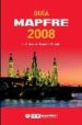 GUIA MAPFRE 2008: LA GUIA PARA DESCUBRIR ESPAA di VV.AA. 