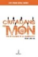 CIUTADANS DEL MON di LOBO GIL, RICARD 