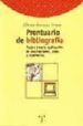 PRONTUARIO DE BIGLIOGRAFIA: PAUTAS PARA LA REALIZACION DE DESCRIP CIONES, CITAS Y REPERTORIOS di MONTANER FRUTOS, ALBERTO 