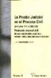 LA PRUEBA JUDICIAL EN EL PROCESO CIVIL: ARTICULOS 281 A 386 LEC. PRONTUARIO PROCESAL CIVIL (2 VOLS.) de MEDINA CEPERO, JUAN RAMON 