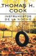 INSTRUMENTOS DE LA NOCHE de COOK, THOMAS H. 