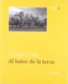 AL BATEC DE LA TERRA di MILLAT LLUSA, M. DOLORS 