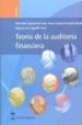 TEORIA DE LA AUDITORIA FINANCIERA de SEGOVIA SAN JUAN, ANA ISABEL  HERRADOR ALCAIDE, TERESA CARMEN 