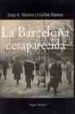 LA BARCELONA DESAPARECIDA de HUERTAS, JOSEP MARIA  HUERTAS, GUILLEM 