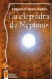 LA CLEPSIDRA DE NEPTUNO di GOMEZ YEBRA, MIGUEL 