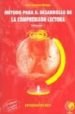METODO PARA EL DESARROLLO DE LA COMPRENSION LECTORA VOL. 1 (4 ED .) de JIMENEZ ORTEGA, JOSE 