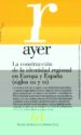 REVISTA AYER N 64 : LA CONSTRUCCION DE LA IDENTIDAD REGIONAL EN EUROPA Y ESPAA (SIGLOS XIX Y XX) di NUEZ SEIXAS, XOSE MANUEL 