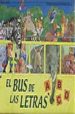 EL BUS DE LAS LETRAS di ABRIL, MARTA 