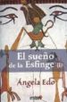 EL SUEO DE LA ESFINGE (I) di EDO, ANGELA 