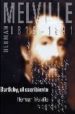 BARTLEBY, EL ESCRIBIENTE de MELVILLE, HERMAN 