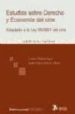 ESTUDIOS SOBRE DERECHO Y ECONOMIA DEL CINE: ADAPTADO A LA LEY 55/ 2007 DEL CINE di PADROS REIG, CARLOS 