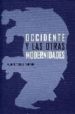 OCCIDENTE Y LAS OTRAS MODERNIDADES de GURRUTXAGA ABAD, ANDER 