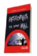 HISTORIAS PARA DORMIR MAL di GIJON MORALES, ALFONSO 