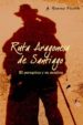 RUTA ARAGONESA DE SANTIAGO : EL PEREGRINO DE Y SU SOMBRA de SERRANO NICOLAS, ANTONIO 