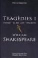 TRAGEDIES I HAMLET: EL REI LEAR; MACBETH de SHAKESPEARE, WILLIAM 