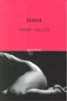 SEXUS de MILLER, HENRY 