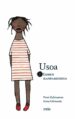 USOA 1 LEHEN KANPAMENDUA de ODRIOZOLA, ELENA  ZUBIZARRETA DORROSORO, PATXI 