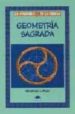 GEOMETRIA SAGRADA di LUNDY, MIRANDA 