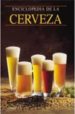 ENCICLOPEDIA DE LA CERVEZA di VV.AA. 