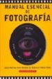 MANUAL ESENCIAL DE FOTOGRAFIA: GUIA PRACTICA PARA MEJORAR EN TECN ICAS Y RESULTADOS di VV.AA. 