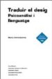 TRADUIR EL DESIG: PSICOANALISI I LLENGUATGE de MARIN, MARTA 