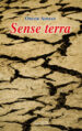 SENSE TERRA di AHMAD, OMAIR 