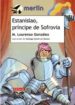 ESTANISLAO, PRINCIPE DE SOFROVIA (3ED.) de LOURENZO GONZALEZ, MANUEL 