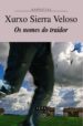 OS NOMES DO TRAIDOR de SIERRA VELOSO, XURXO 