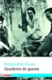 QUADERNS DE LA GUERRA di DURAS, MARGUERITE 