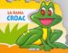 LA RANA CROAC (ANIMALES TROQUELADOS) de ESPINOSA, SUSANA 