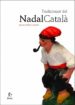 TRADICIONARI DEL NADAL CATALA de SOLER I AMIGO, JOAN 