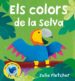 ELS COLORS DE LA SELVA de JANE, ALBERT 