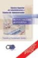 TECNICO SUPERIOR DE ADMINISTRACION Y TECNICO DE ADMINISTRACION: I NSTITUTO NACIONAL DE ESTADISTICA: TEMARIO Y CUESTIONARIO COMUN di VV.AA. 