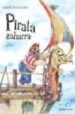 PIRATA ZAHARRA de SCHUBERT, INGRID  SCHUBERT, DIETER 