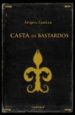 CASTA DE BASTARDOS de EPALTZA, AINGERU 