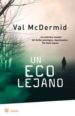 UN ECO LEJANO de MCDERMID, VAL 