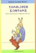 TXARLIREN KONTUAK de BERNER, ROTRAUT SUSANNE 