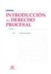 INTRODUCCION AL DERECHO PROCESAL (4 ED.) de ASENCIO MELLADO, JOSE MARIA 