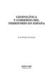 GEOPOLITICA Y GOBIERNO DEL TERRITORIO EN ESPAA de ROMERO GONZALEZ, JUAN 