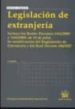 LEGISLACION DE EXTRANJERIA (4 EDICION) de ESPLUGUES MOTA, CARLOS  LORENZO SEGRELLES, MANUEL DE 