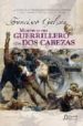 MEMORIAS DEL GUERRILLERO CON DOS CABEZAS de GALVAN, FRANCISCO 