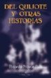 DEL QUIJOTE Y OTRAS HISTORIAS di NAVAS RUIZ, RICARDO 