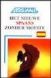 NIEUWE SPAANS ZONDER MOEITE di VV.AA. 