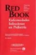 RED BOOK, ENFERMEDADES INFECCIOSAS EN PEDIATRIA, 27 ED. di VV.AA. 