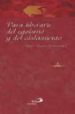 PARA LIBERARTE DEL EGOISMO Y DEL AISLAMIENTO (COLECCION SER FELIZ ) de FERNANDEZ, VICTOR MANUEL 